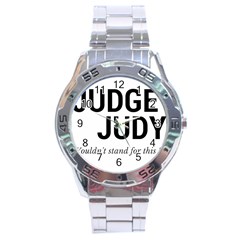 Judge Judy Wouldn t Stand For This! Stainless Steel Analogue Watch by theycallmemimi