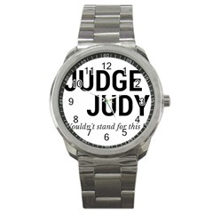 Judge Judy Wouldn t Stand For This! Sport Metal Watch by theycallmemimi