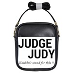 Judge judy wouldn t stand for this! Girls Sling Bags Front