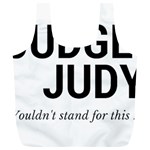 Judge judy wouldn t stand for this! Full Print Recycle Bags (L)  Front