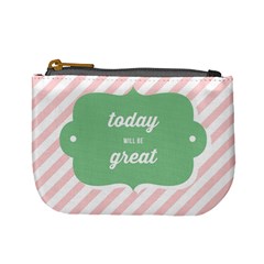 Today Will Be Great Mini Coin Purses by BangZart