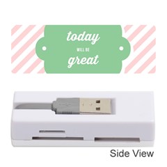 Today Will Be Great Memory Card Reader (stick)  by BangZart