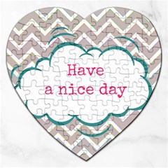 Have A Nice Day Jigsaw Puzzle (heart) by BangZart