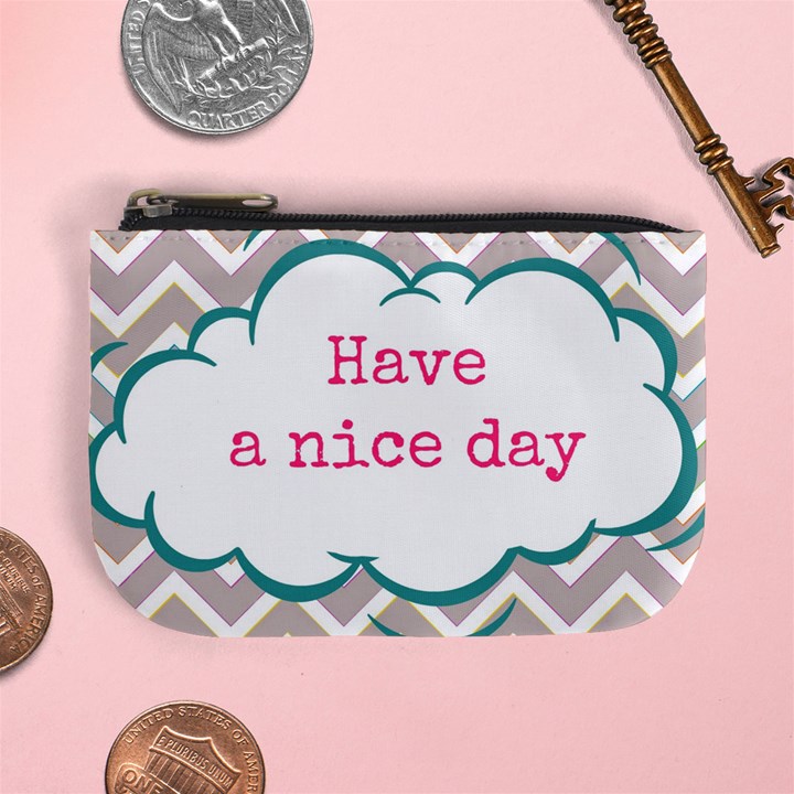 Have A Nice Day Mini Coin Purses