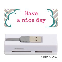 Have A Nice Day Memory Card Reader (stick)  by BangZart