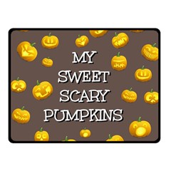 Hallowen My Sweet Scary Pumkins Double Sided Fleece Blanket (small)  by BangZart