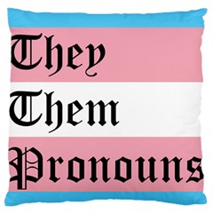 They/them Pronouns Large Flano Cushion Case (two Sides) by TransPrints