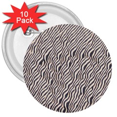 Zebra Pattern Animal Print 3  Buttons (10 Pack) 