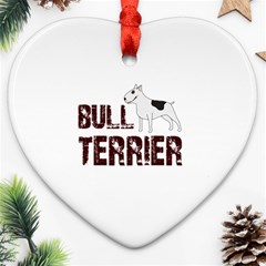 Bull Terrier  Ornament (heart) by Valentinaart