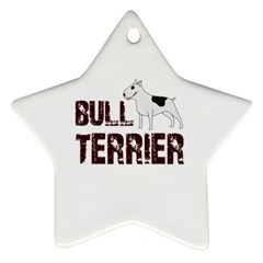 Bull Terrier  Ornament (star) by Valentinaart