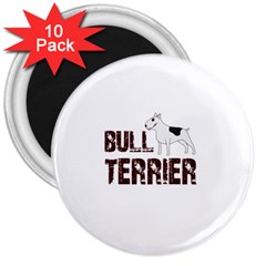 Bull Terrier  3  Magnets (10 Pack)  by Valentinaart