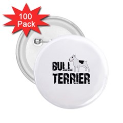 Bull Terrier  2 25  Buttons (100 Pack)  by Valentinaart