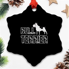 Bull Terrier  Ornament (snowflake) by Valentinaart