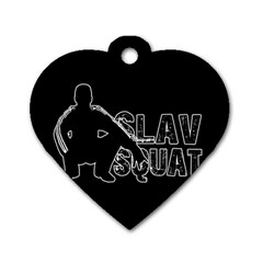 Slav Squat Dog Tag Heart (one Side) by Valentinaart