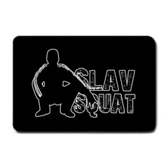 Slav Squat Small Doormat  by Valentinaart