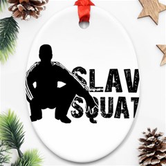 Slav Squat Ornament (oval) by Valentinaart