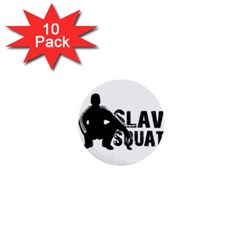 Slav Squat 1  Mini Buttons (10 Pack)  by Valentinaart