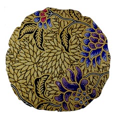 Traditional Art Batik Pattern Large 18  Premium Round Cushions by BangZart