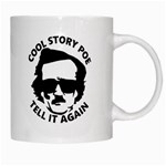 Cool Story Poe White Coffee Mug Right