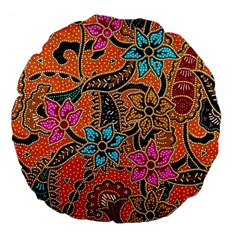 Colorful The Beautiful Of Art Indonesian Batik Pattern(1) Large 18  Premium Flano Round Cushions by BangZart