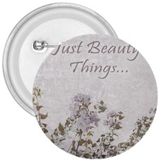 Shabby Chic Style Motivational Quote 3  Buttons by dflcprints