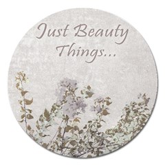 Shabby Chic Style Motivational Quote Magnet 5  (round) by dflcprints