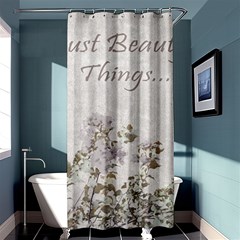 Shabby Chic Style Motivational Quote Shower Curtain 36  X 72  (stall)  by dflcprints