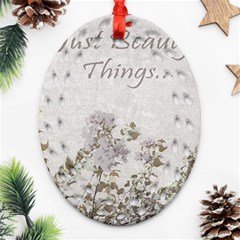 Shabby Chic Style Motivational Quote Oval Filigree Ornament (two Sides) by dflcprints