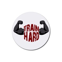 Train Hard Rubber Round Coaster (4 Pack)  by Valentinaart