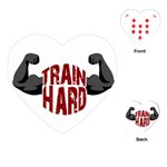 Train hard Playing Cards (Heart)  Front