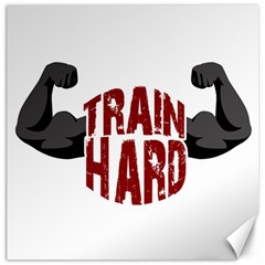 Train Hard Canvas 16  X 16   by Valentinaart