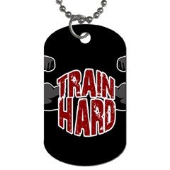 Train Hard Dog Tag (one Side) by Valentinaart