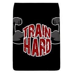 Train Hard Flap Covers (l)  by Valentinaart