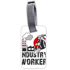 Industry Worker  Luggage Tags (one Side)  by Valentinaart