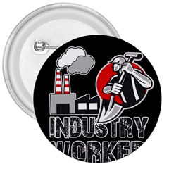 Industry Worker  3  Buttons by Valentinaart