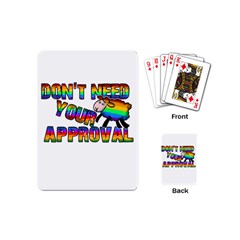 Dont Need Your Approval Playing Cards (mini)  by Valentinaart