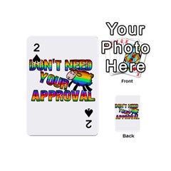 Dont Need Your Approval Playing Cards 54 (mini)  by Valentinaart