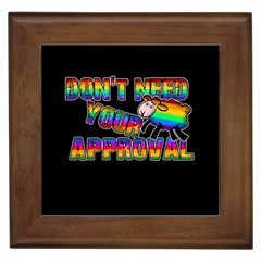 Dont Need Your Approval Framed Tiles by Valentinaart