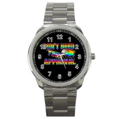 Dont Need Your Approval Sport Metal Watch by Valentinaart