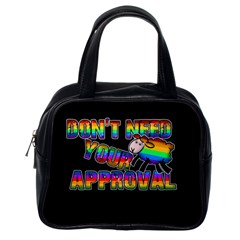 Dont Need Your Approval Classic Handbags (one Side) by Valentinaart