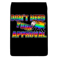 Dont Need Your Approval Flap Covers (l)  by Valentinaart