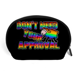 Dont Need Your Approval Accessory Pouches (large)  by Valentinaart