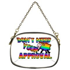 Dont Need Your Approval Chain Purses (one Side)  by Valentinaart