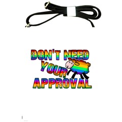 Dont Need Your Approval Shoulder Sling Bags by Valentinaart