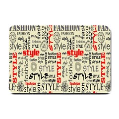 Backdrop Style With Texture And Typography Fashion Style Small Doormat  by BangZart