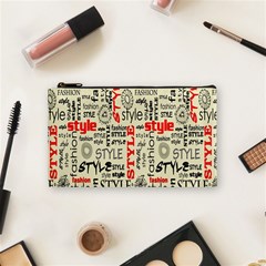 Backdrop Style With Texture And Typography Fashion Style Cosmetic Bag (small)  by BangZart