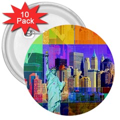 New York City The Statue Of Liberty 3  Buttons (10 Pack)  by BangZart