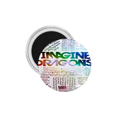 Imagine Dragons Quotes 1 75  Magnets by BangZart