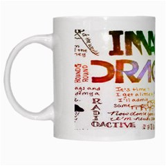 Imagine Dragons Quotes White Mugs by BangZart