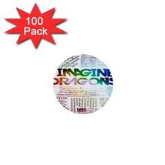 Imagine Dragons Quotes 1  Mini Buttons (100 Pack)  by BangZart